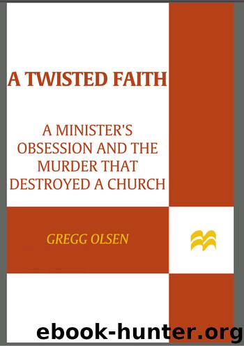A Twisted Faith by Gregg Olsen