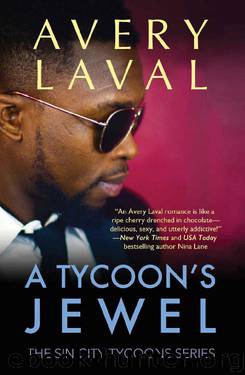 A Tycoon's Jewel: A Las Vegas Billionaire Romance (Sin City Tycoons Book 1) by Avery Laval
