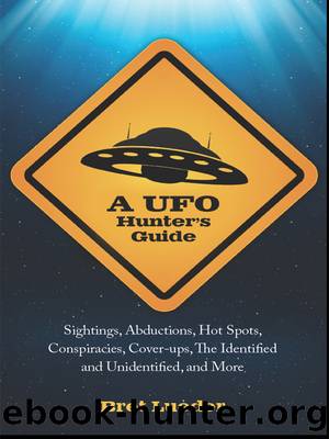 A UFO Hunter's Guide by Bret Lueder