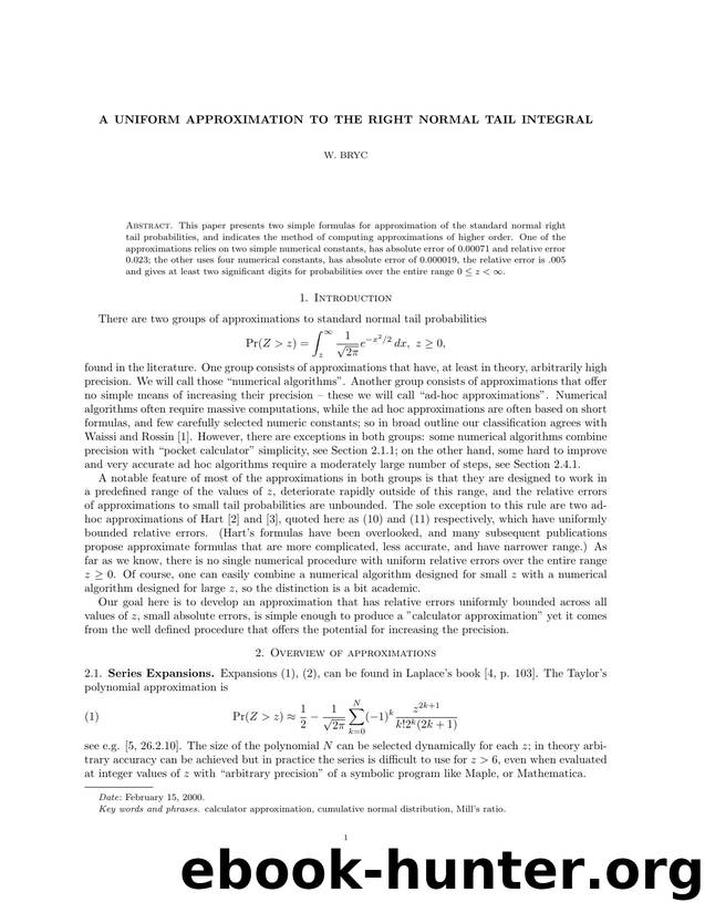 A Uniform Approximation to the Right Normal Tail Integral by Unknown