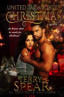 A United Shifter Force Christmas by Terry Spear
