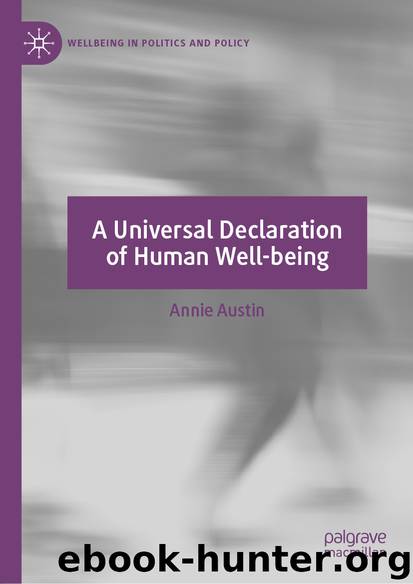 A Universal Declaration of Human Well-being by Annie Austin