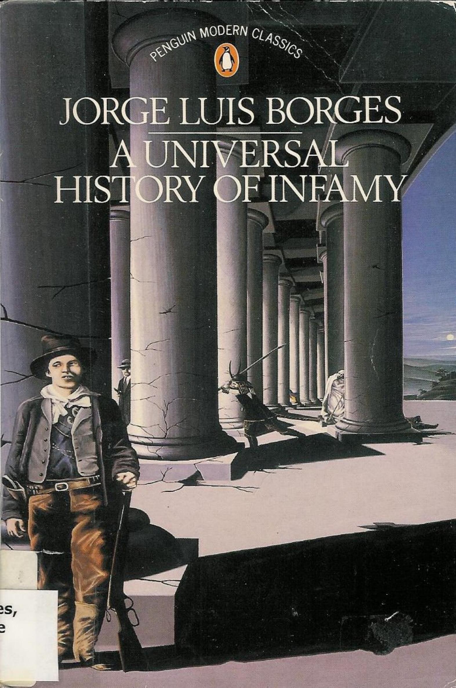 A Universal History of Infamy by Jorge Luis Borges