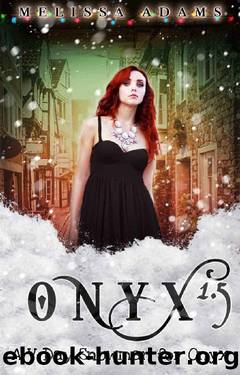 A V-Day Snowman for Onyx: Onyx 1.5 (Jewels Cafe) by Melissa Adams