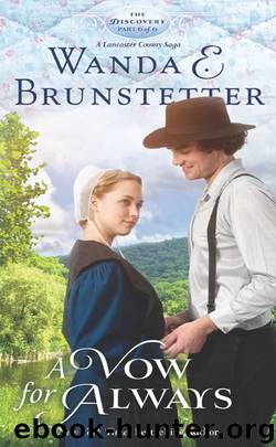 A VOW for ALWAYS by WANDA E. BRUNSTETTER