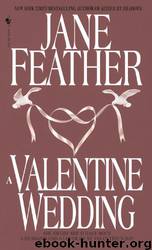 A Valentine Wedding by Jane Feather