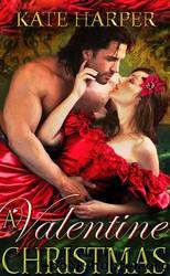 A Valentine for Christmas by Kate Harper