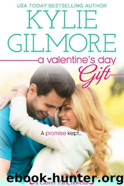 A Valentine's Day Gift (Clover Park, Book 11) by Kylie Gilmore