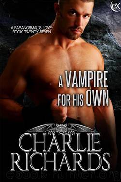 A Vampire for his Own by Charlie Richards