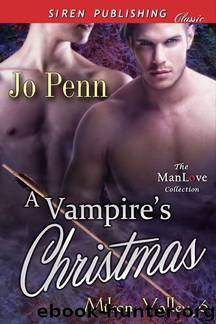 A Vampire's Christmas [Milson Valley 6] (Siren Publishing Classic ManLove) by Jo Penn