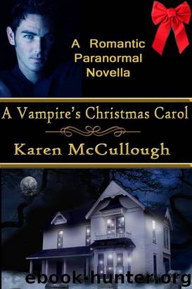 A Vampire's Christmas Carol by Karen McCullough