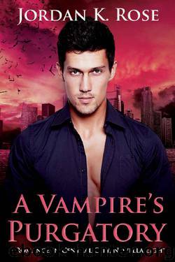 A Vampire's Purgatory (Romance In Central City Book 8) by Jordan K. Rose