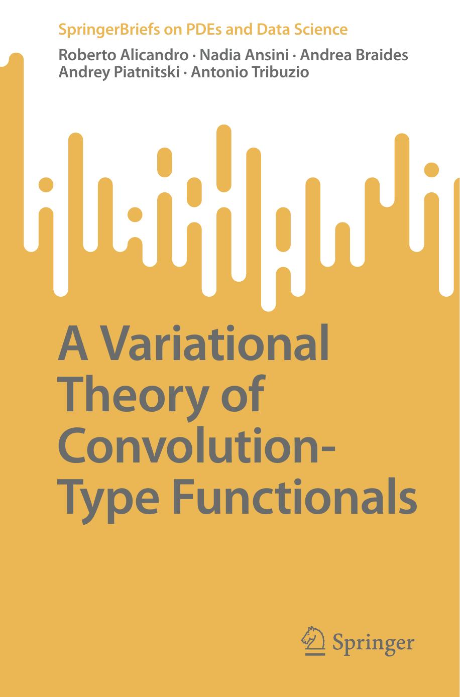 A Variational Theory of Convolution-Type Functionals by Unknown