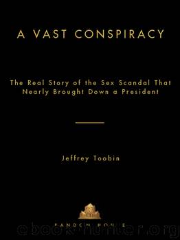A Vast Conspiracy by Jeffrey Toobin