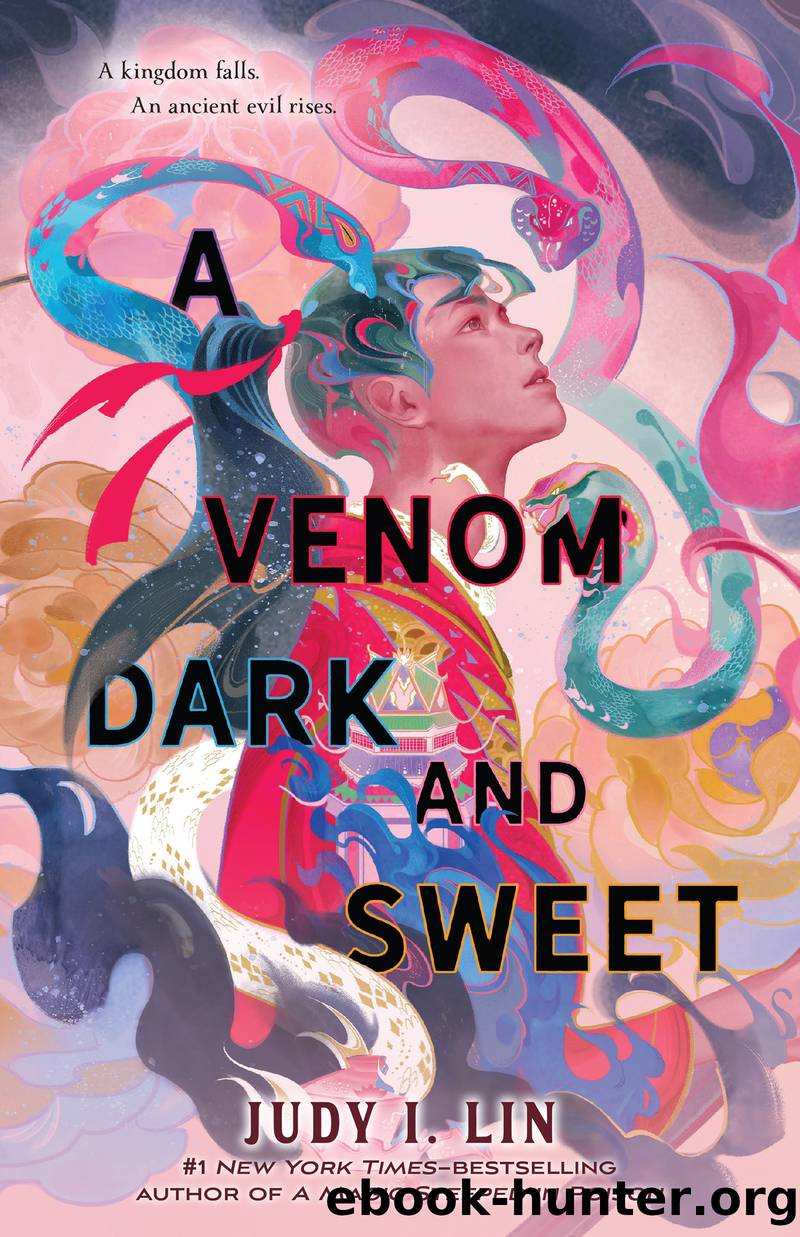 A Venom Dark and Sweet by Judy I. Lin