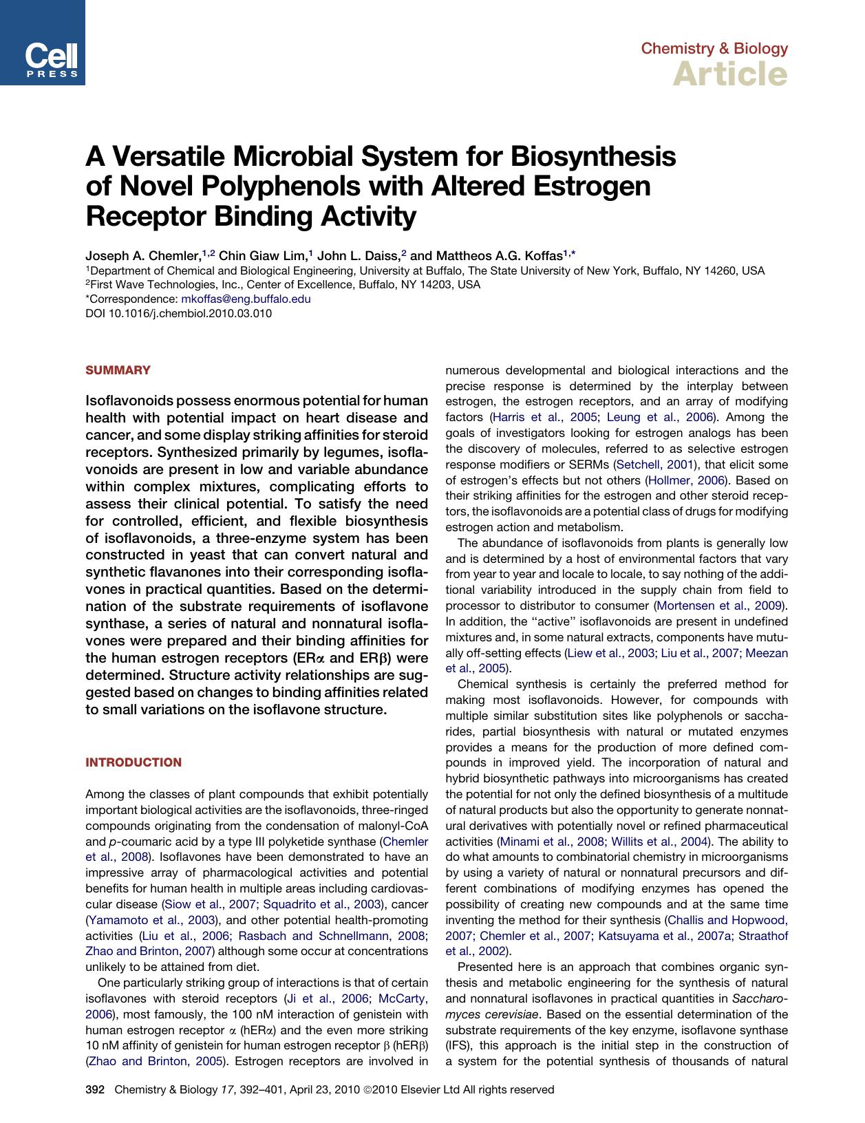 A Versatile Microbial System for Biosynthesis of Novel Polyphenols with Altered Estrogen Receptor Binding Activity by Joseph A. Chemler; Chin Giaw Lim; John L. Daiss; Mattheos A.G. Koffas