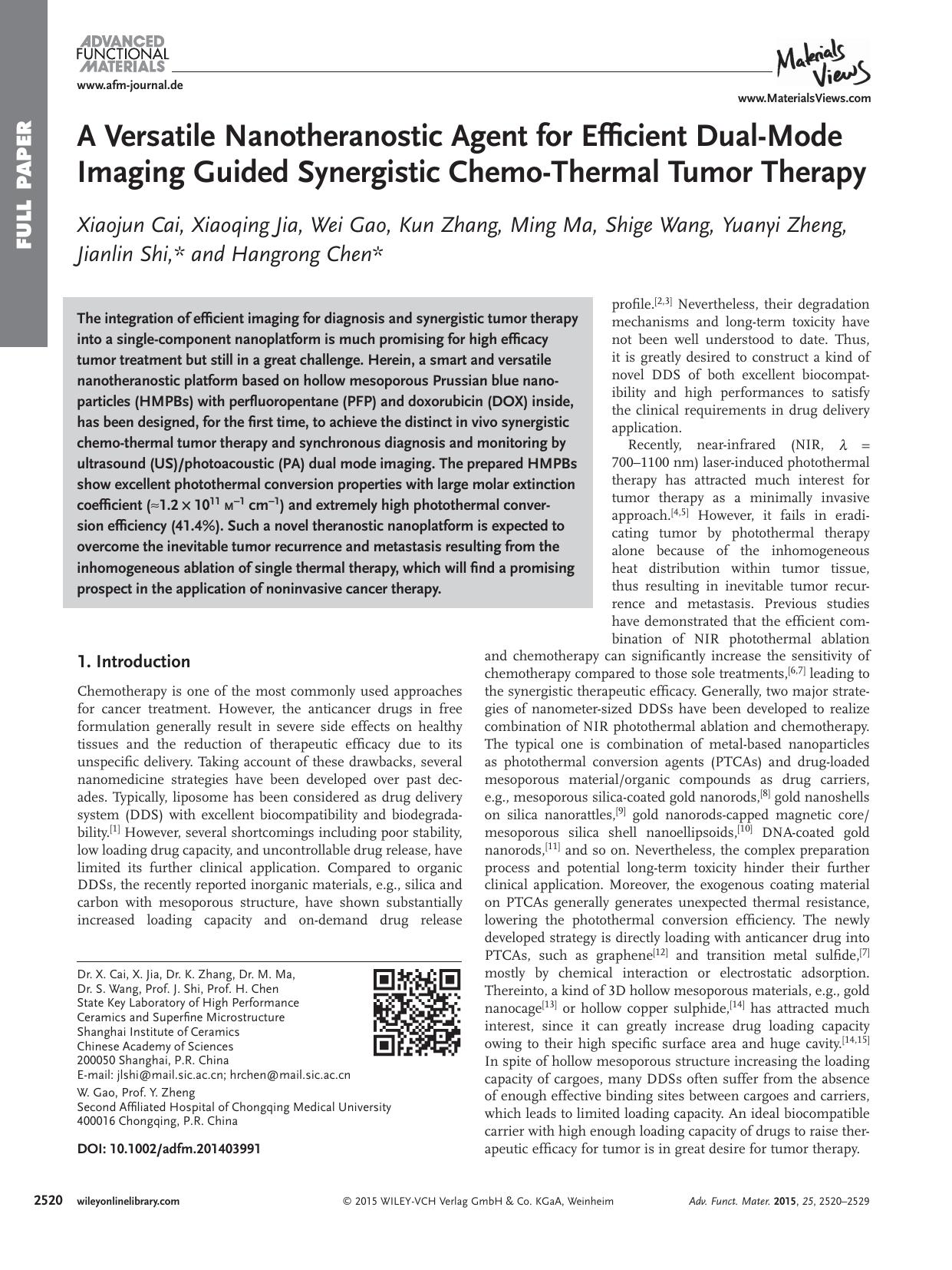 A Versatile Nanotheranostic Agent for Efficient Dual&#x02010;Mode Imaging Guided Synergistic Chemo&#x02010;Thermal Tumor Therapy by Unknown