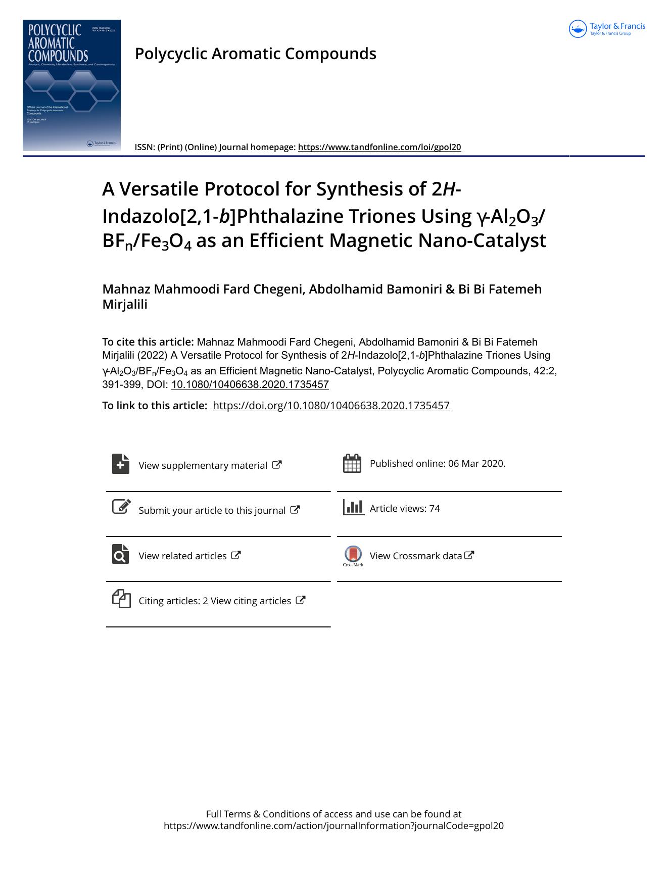 A Versatile Protocol for Synthesis of 2H-Indazolo[2,1-b]Phthalazine Triones Using Î³-Al2O3BFnFe3O4 as an Efficient Magnetic Nano-Catalyst by Mahmoodi Fard Chegeni Mahnaz & Bamoniri Abdolhamid & Mirjalili Bi Bi Fatemeh