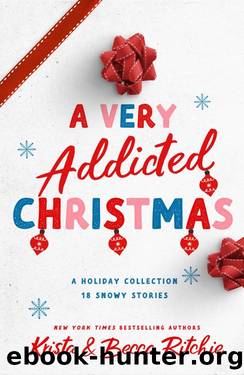 A Very Addicted Christmas by Krista Ritchie & Becca Ritchie