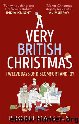 A Very British Christmas by Rhodri Marsden