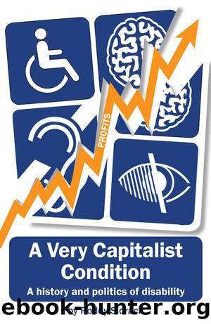 A Very Capitalist Condition by Roddy Slorach