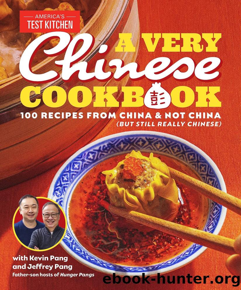 A Very Chinese Cookbook: 100 Recipes From China and Not China by unknow