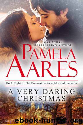 A Very Daring Christmas (The Tavonesi Series Book 8) by Pamela Aares