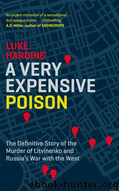 A Very Expensive Poison by Luke Harding