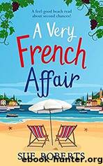 A Very French Affair by Sue Roberts