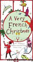 A Very French Christmas by Guy de Maupassant