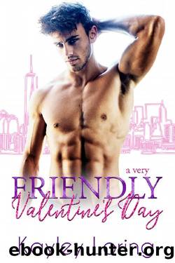 A Very Friendly Valentine's Day by Kayley Loring