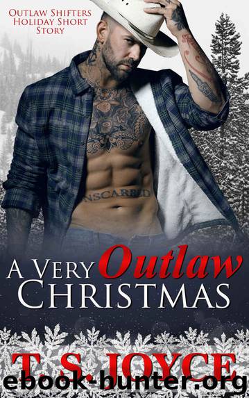 A Very Outlaw Christmas (Outlaw Shifters Book 2) by T. S. Joyce