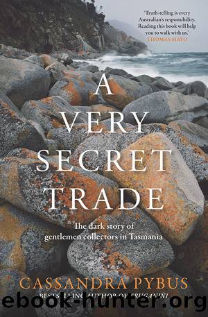 A Very Secret Trade by Cassandra Pybus