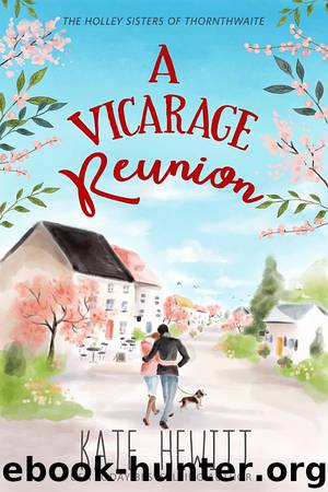 A Vicarage Reunion by Kate Hewitt
