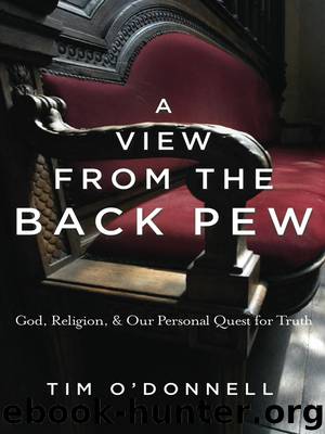 A View from the Back Pew by Tim O'Donnell