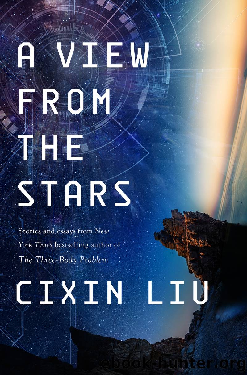 A View from the Stars by Cixin Liu