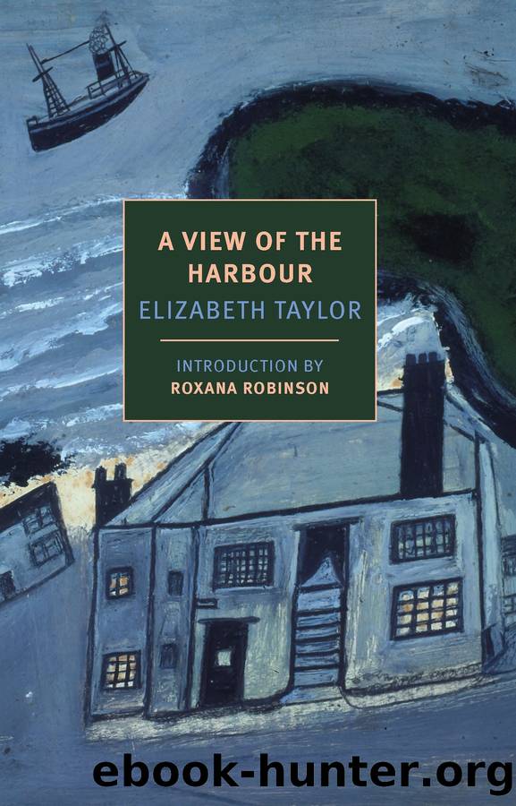 A View of the Harbour by Elizabeth Taylor