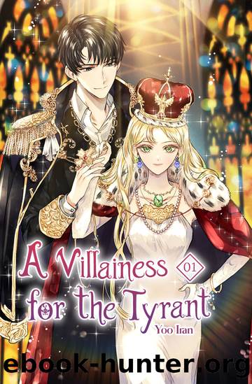 A Villainess For the Tyrant Volume 1 (novel) by Yoo Iran