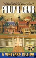 A Vineyard Killing: A Martha's Vineyard Mystery by Philip R. Craig