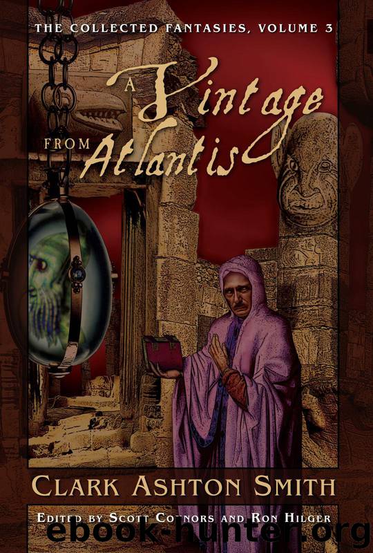 A Vintage From Atlantis by Clark Ashton Smith