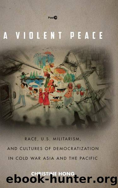 A Violent Peace by Christine Hong