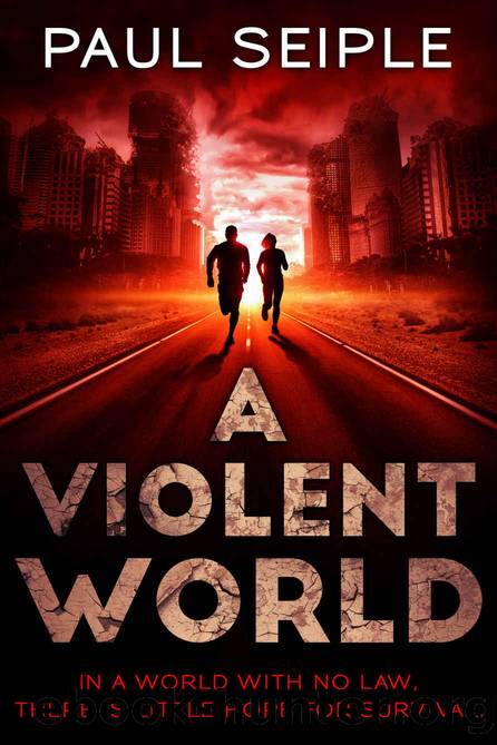 A Violent World: A Post-Apocalyptic Survival Thriller (The Great Dying Book 3) by Paul Seiple