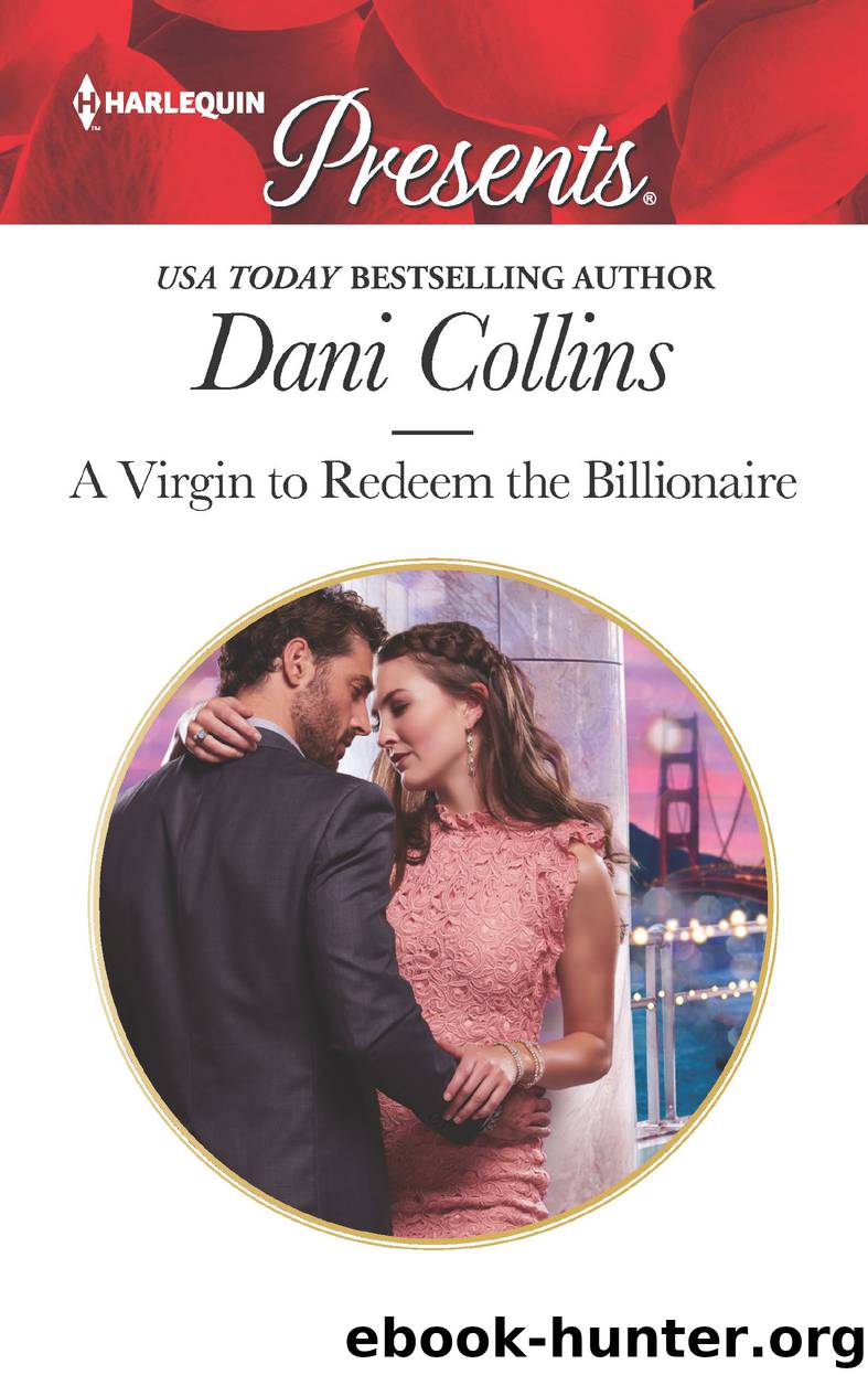 A Virgin to Redeem the Billionaire by Dani Collins