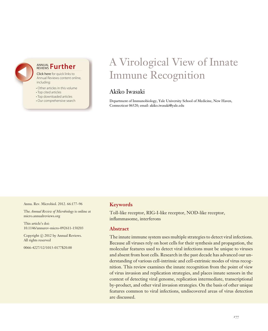 A Virological View of Innate Immune Recognition by Akiko Iwasaki