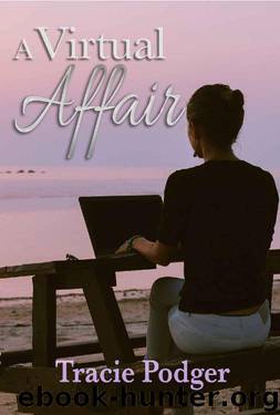 A Virtual Affair by Tracie Podger