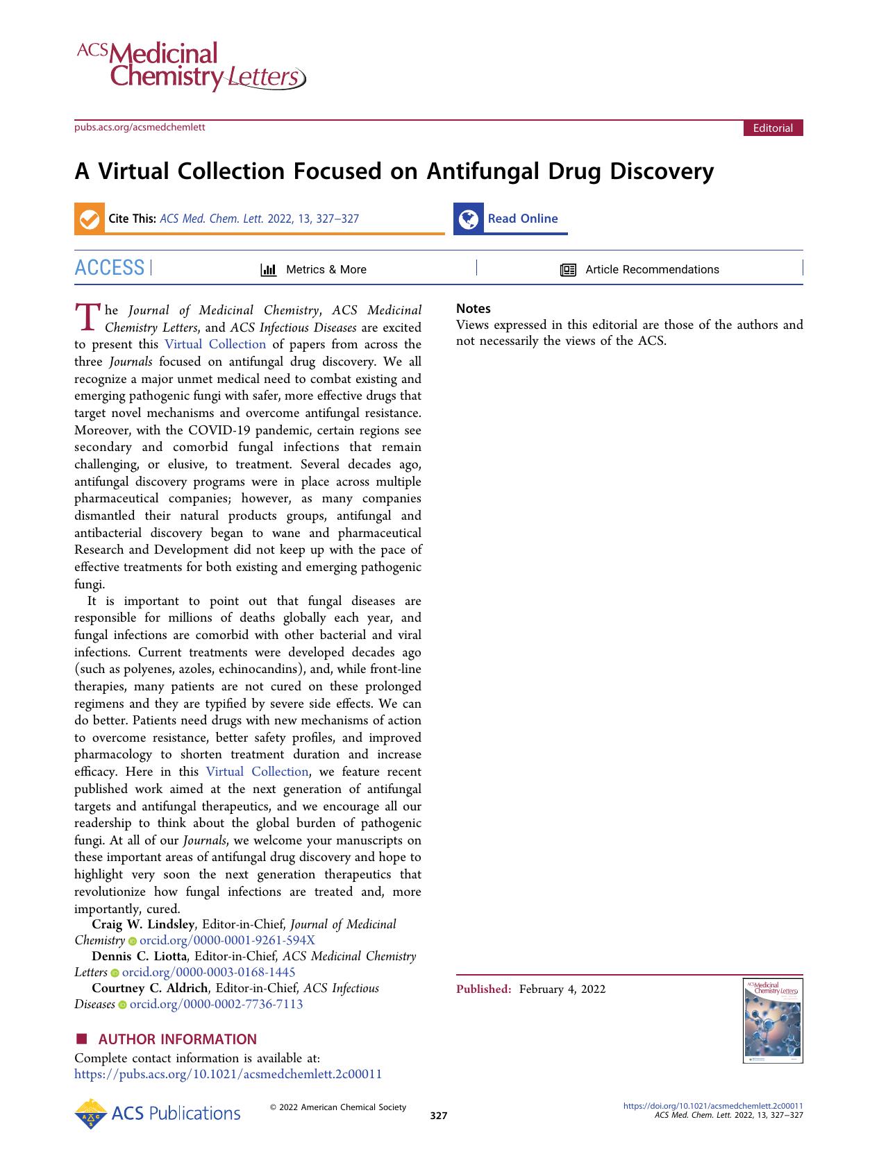 A Virtual Collection Focused on Antifungal Drug Discovery by Craig W. Lindsley Dennis C. Liotta and Courtney C. Aldrich