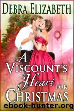 A Viscount's Heart for Christmas (Book 5, Age of Innocence) by Debra Elizabeth