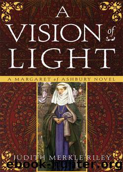 A Vision of Light by Judith Merkle Riley