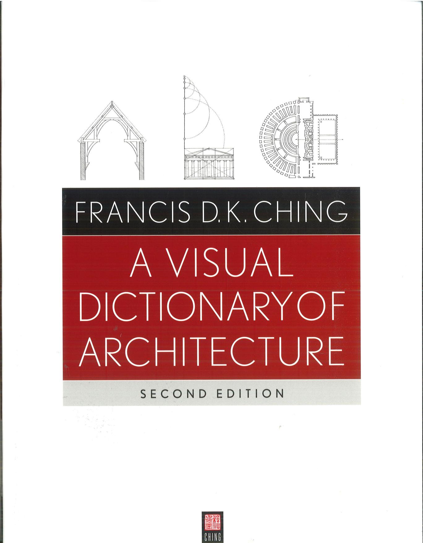 A Visual Dictionary of Architecture, 2nd Edition by Unknown