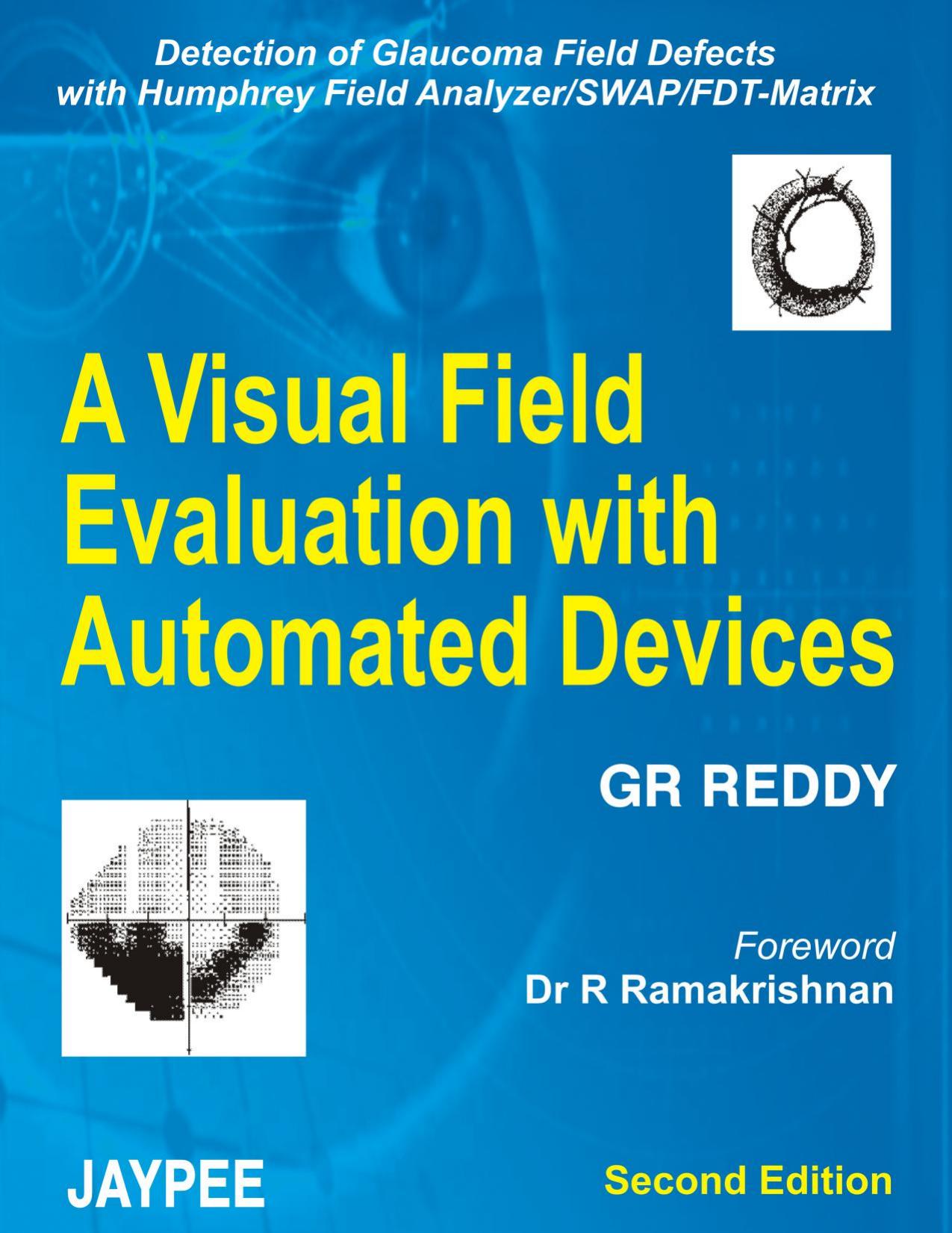 A Visual Evaluation with Automate Devices by GR Reddy